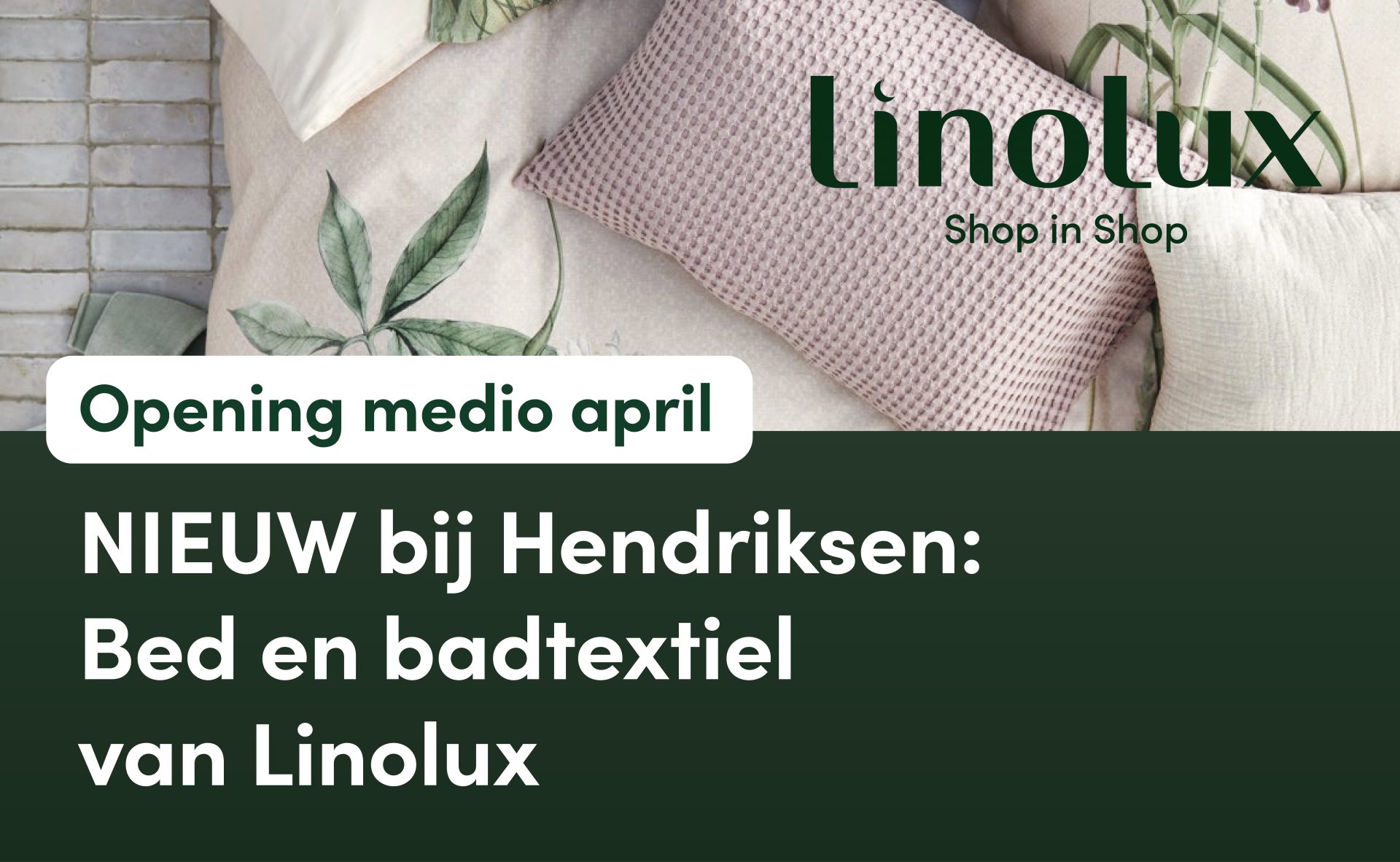 Opening Linolux shop in shop bij Hendriksen April