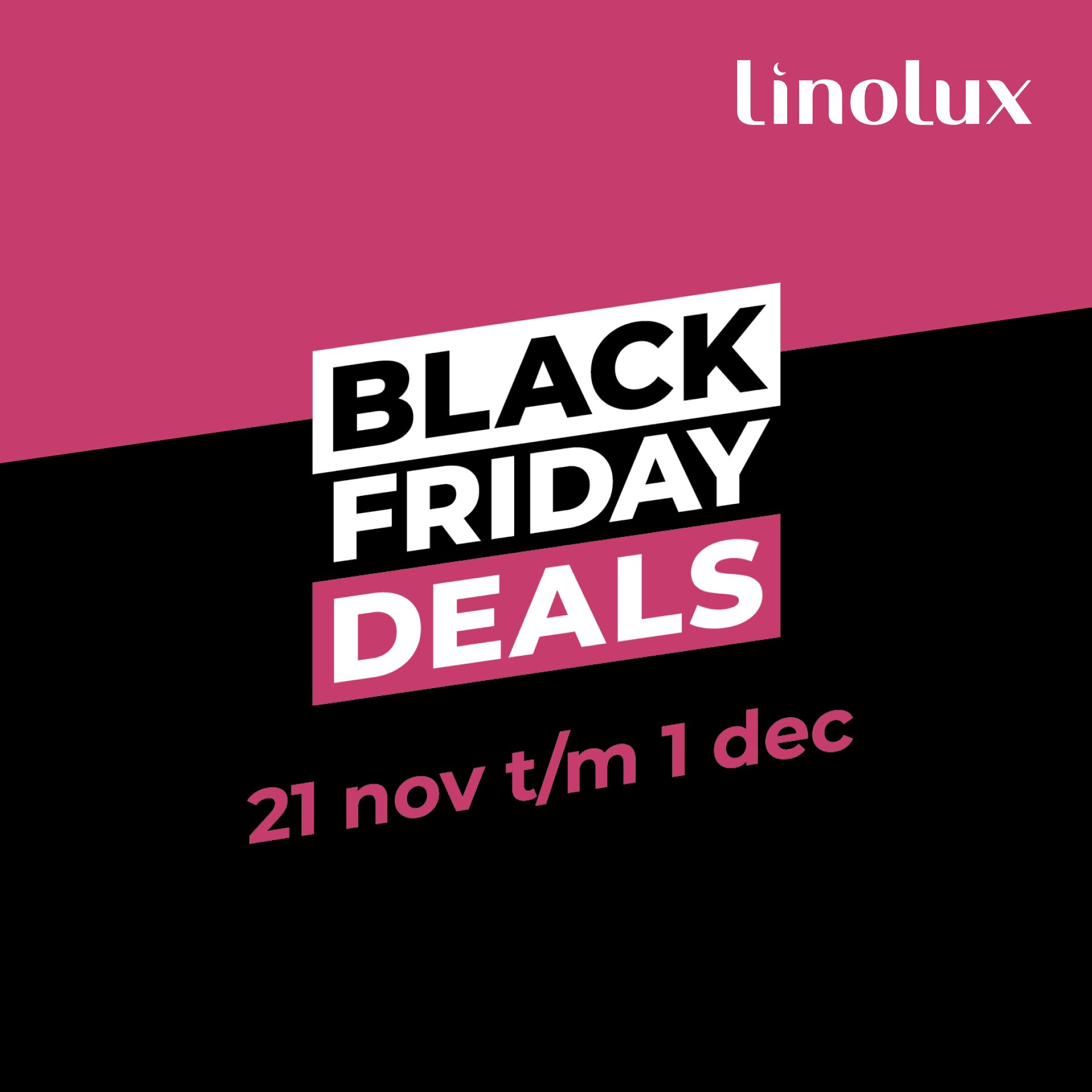 Linolux Black Friday Deals